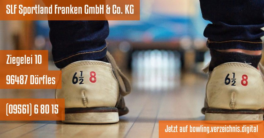 SLF Sportland Franken GmbH & Co. KG auf bowling.verzeichnis.digital