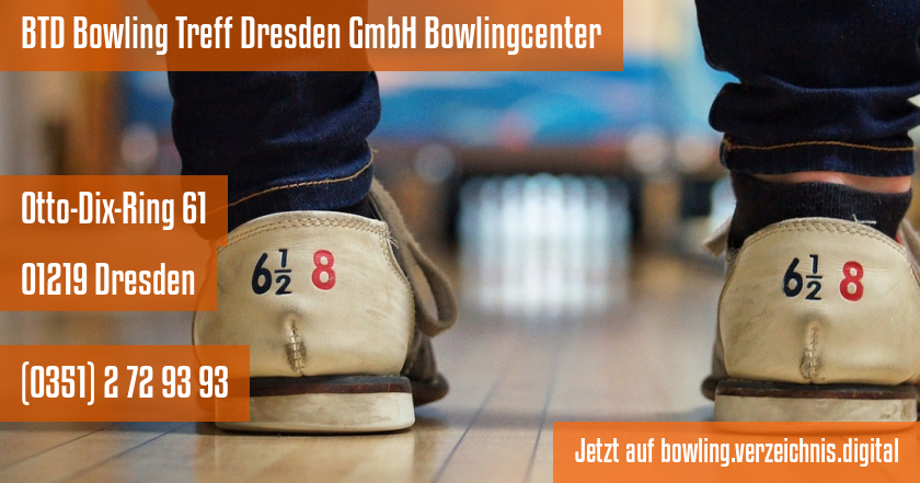 BTD Bowling Treff Dresden GmbH Bowlingcenter auf bowling.verzeichnis.digital