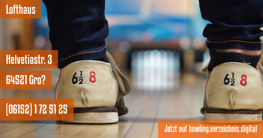 Lofthaus auf bowling.verzeichnis.digital