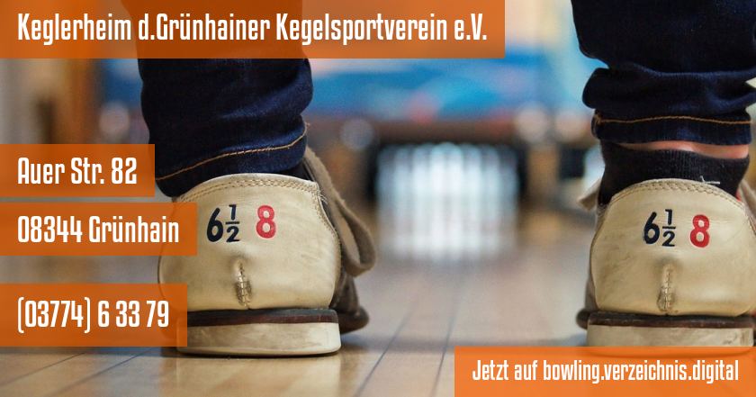 Keglerheim d.Grünhainer Kegelsportverein e.V. auf bowling.verzeichnis.digital