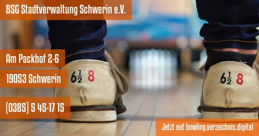 BSG Stadtverwaltung Schwerin e.V. auf bowling.verzeichnis.digital