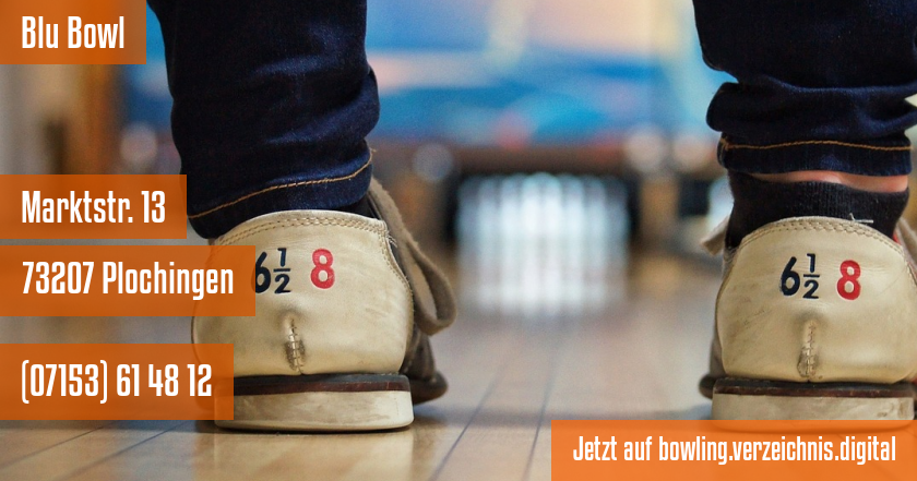 Blu Bowl auf bowling.verzeichnis.digital