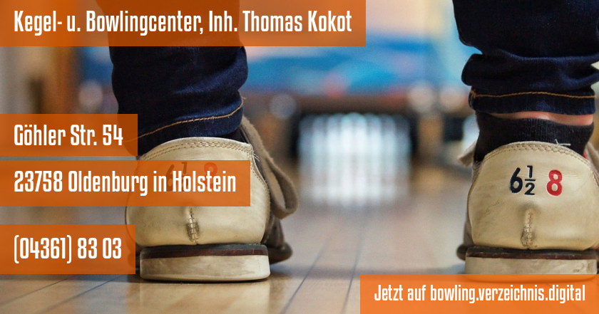 Kegel- u. Bowlingcenter, Inh. Thomas Kokot auf bowling.verzeichnis.digital
