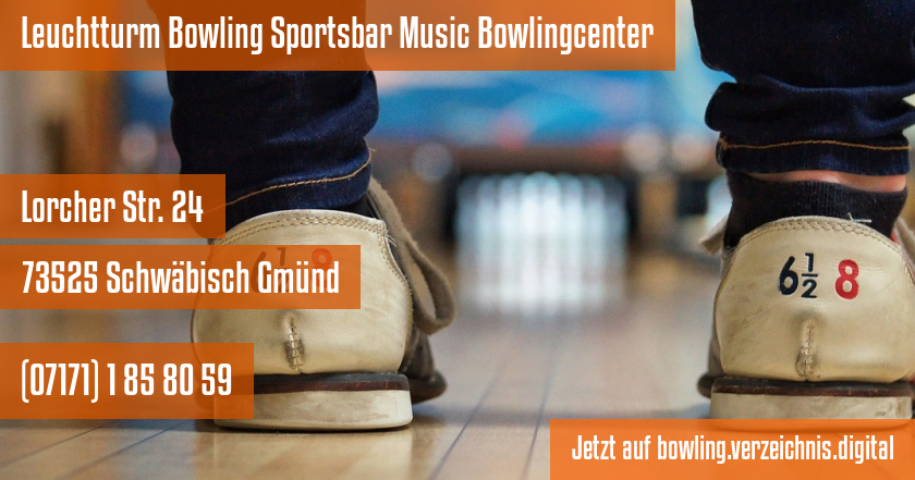 Leuchtturm Bowling Sportsbar Music Bowlingcenter auf bowling.verzeichnis.digital