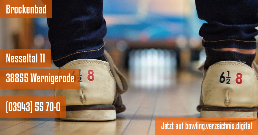 Brockenbad auf bowling.verzeichnis.digital