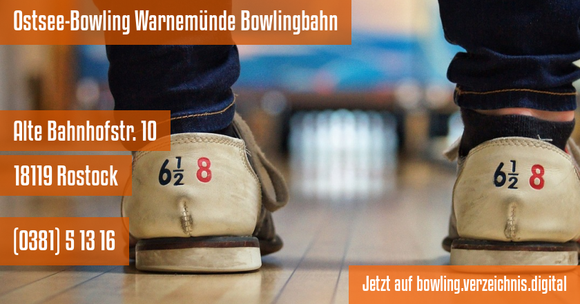 Ostsee-Bowling Warnemünde Bowlingbahn auf bowling.verzeichnis.digital