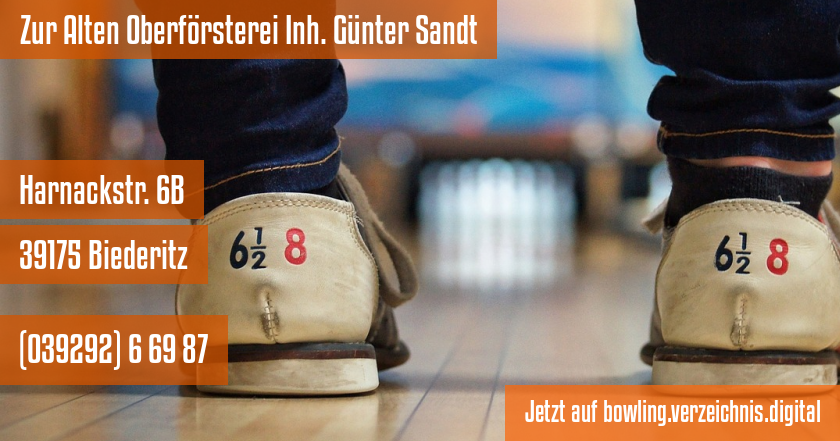 Zur Alten Oberförsterei Inh. Günter Sandt auf bowling.verzeichnis.digital