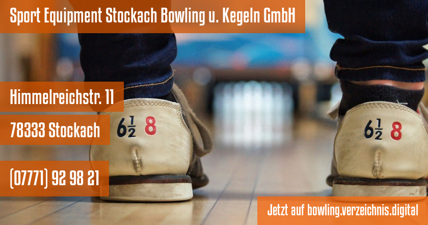 Sport Equipment Stockach Bowling u. Kegeln GmbH auf bowling.verzeichnis.digital