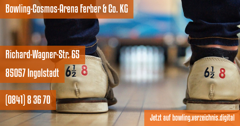 Bowling-Cosmos-Arena Ferber & Co. KG auf bowling.verzeichnis.digital