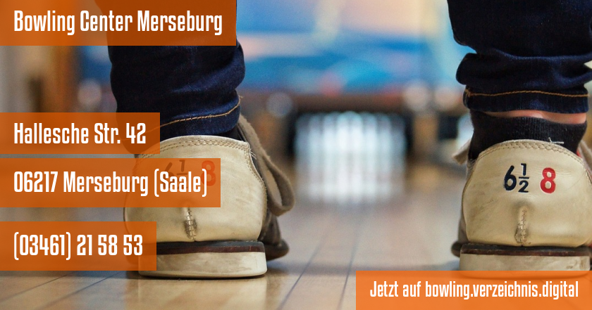 Bowling Center Merseburg auf bowling.verzeichnis.digital