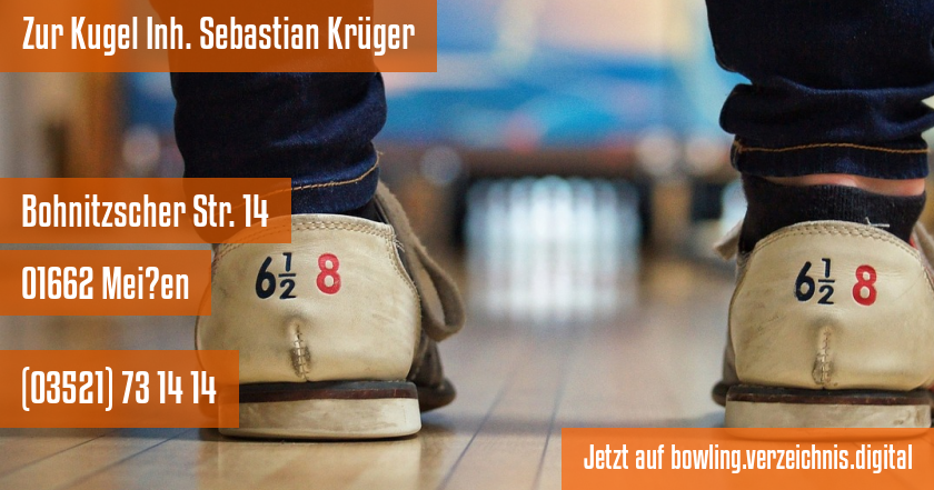 Zur Kugel Inh. Sebastian Krüger auf bowling.verzeichnis.digital