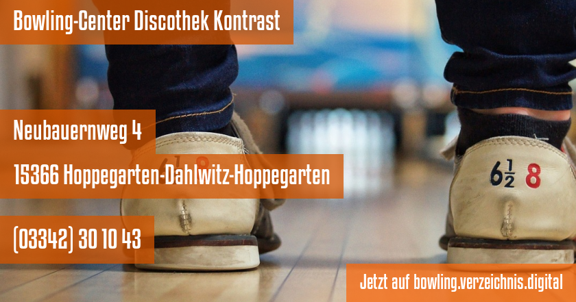 Bowling-Center Discothek Kontrast auf bowling.verzeichnis.digital