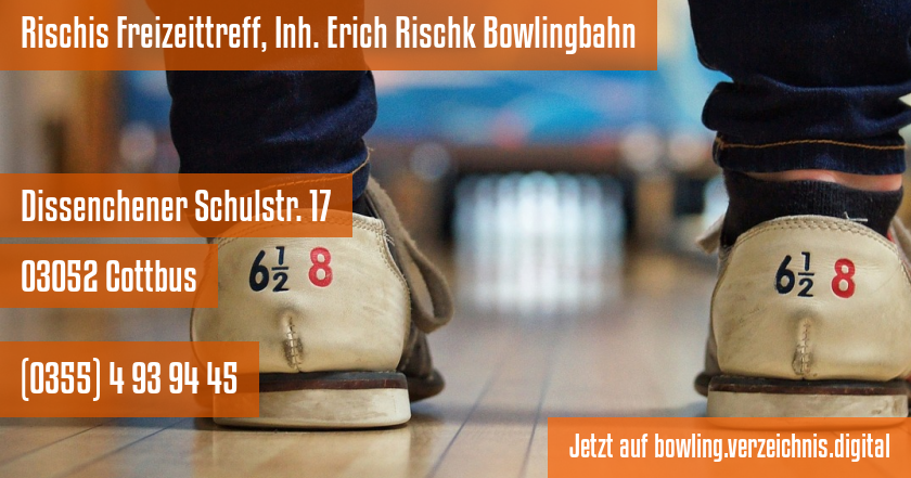 Rischis Freizeittreff, Inh. Erich Rischk Bowlingbahn auf bowling.verzeichnis.digital